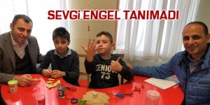 SEVGİ ENGEL TANIMADI