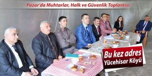 Pazar'da Muhtarlar, Halk ve Güvenlik Toplantısı