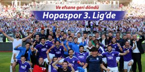 Hopaspor 3. Lig'e yükseldi