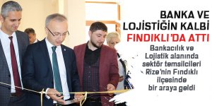 Banka ve lojistiğin kalbi Fındıklı’da attı