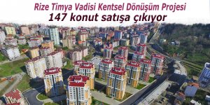 Timya Vadisi Kentsel Dönüşüm Projesinde 147 adet konut satışa çıkıyor