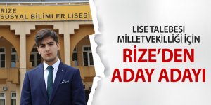 Lise talebesi Rize'den milletvekili aday adayı!