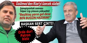 Üzülmez'den Rize'yi üzecek sözler!