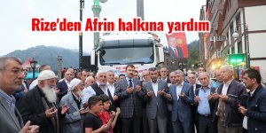 Rize'den Afrin halkına yardım