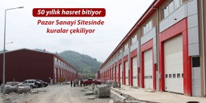 Pazar Sanayi Sitesinde kura tarihi belli oldu