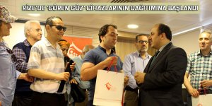 Rize'de 'gören göz' cihazlarının dağıtımına başlandı