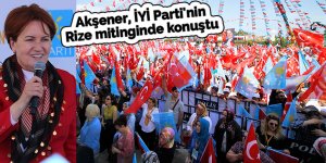 İYİ Parti'nin Rize mitingi