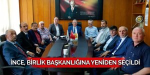 İnce, Birlik Başkanlığına yeniden seçildi