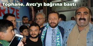 Tophane Avcı'yı bağrına bastı