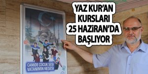 Yaz Kur’an Kursları 25 Haziran’da başlıyor