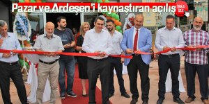 Pazar ve Ardeşen'i kaynaştıran açılış