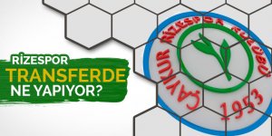 Rizespor transferde ne yapıyor?