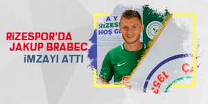 Rizespor'da, Jakup Brabec imzayı attı