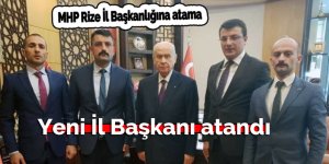 MHP Rize İl Başkanlığına atama