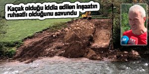 Kaçak olduğu iddia edilen inşaatın ruhsatlı olduğunu savundu