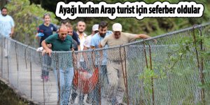 Ayağı kırılan Arap turist için seferber oldular