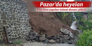 Pazar'da 3 ay önce yapılan istinat duvarı çöktü!