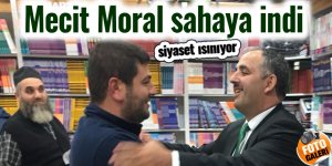 MECİT MORAL SAHAYA İNDİ