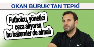 Futbolcu, yönetici ceza alıyorsa bu hakemler de almalı