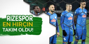 Rizespor ligin en hırçın takımı