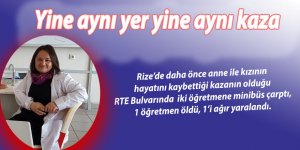 Rize'de öğretmenlere minibüs çarptı: 1 ölü, 1 ağır yaralı