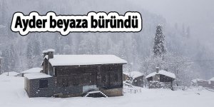 Ayder beyaza büründü