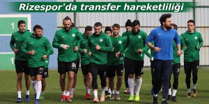 Rizespor'da transfer hareketliliği