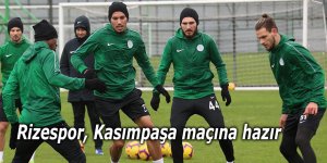 Rizespor, Kasımpaşa maçına hazır