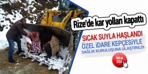 Rize’de kepçeyle sağlık hizmeti