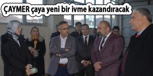 ÇAYMER çaya yeni bir ivme kazandıracak