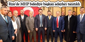 Rize'de MHP belediye başkan adayları tanıtıldı