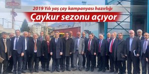 ÇAYKUR'da 2019 Yılı yaş çay kampanyası hazırlığı