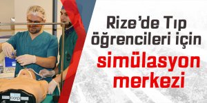 Rize'de tıp öğrencileri için simülasyon merkezi