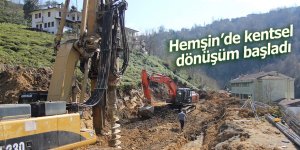 Hemşin Kentsel Dönüşüm Projesi başladı