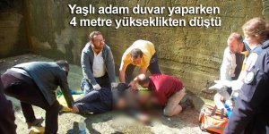 Yaşlı adam duvar yaparken 4 metre yüksekten düştü