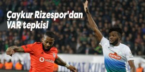 Çaykur Rizespor'dan VAR tepkisi