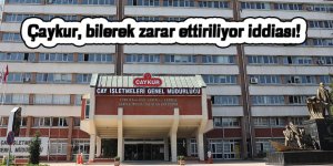 Çaykur bilerek zarar ettiriliyor iddiası!