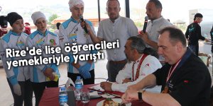 Rize'de lise öğrencileri yemekleriyle yarıştı