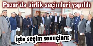 Pazar'da birlik seçimleri yapıldı