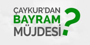 ÇAYKUR'dan bayram müjdesi