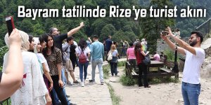 Bayram tatilinde Rize’ye turist akını