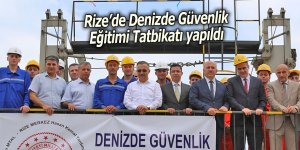 Rize’de Denizde Güvenlik Eğitimi Tatbikatı yapıldı