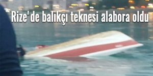 Rize'de balıkçı teknesi alabora oldu