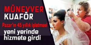 Münevver Kuaför 45 yıllık tecrübesiyle yeni iş yerinde