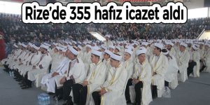 Rize’de 355 hafız icazet aldı