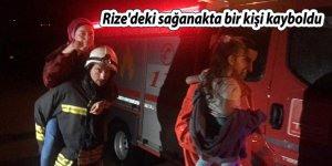 Rize'deki sağanakta bir kişi kayboldu