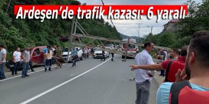 Ardeşen’de trafik kazası: 6 yaralı