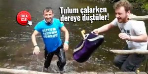 Tulum çalarken dereye düştüler!