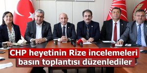 CHP heyetinin Rize incelemeleri