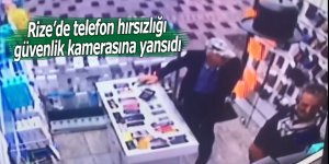 Rize’de telefon hırsızlığı güvenlik kamerasına yansıdı